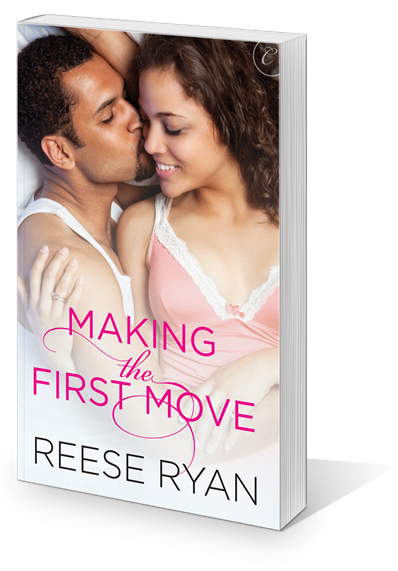 Making the First Move by Reese Ryan
