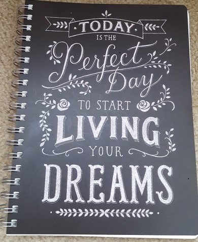 Today is the perfect day to start living your dreams journal