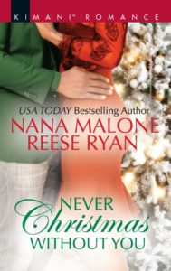 Never Christmas Without You by Nana Malone & Reese Ryan