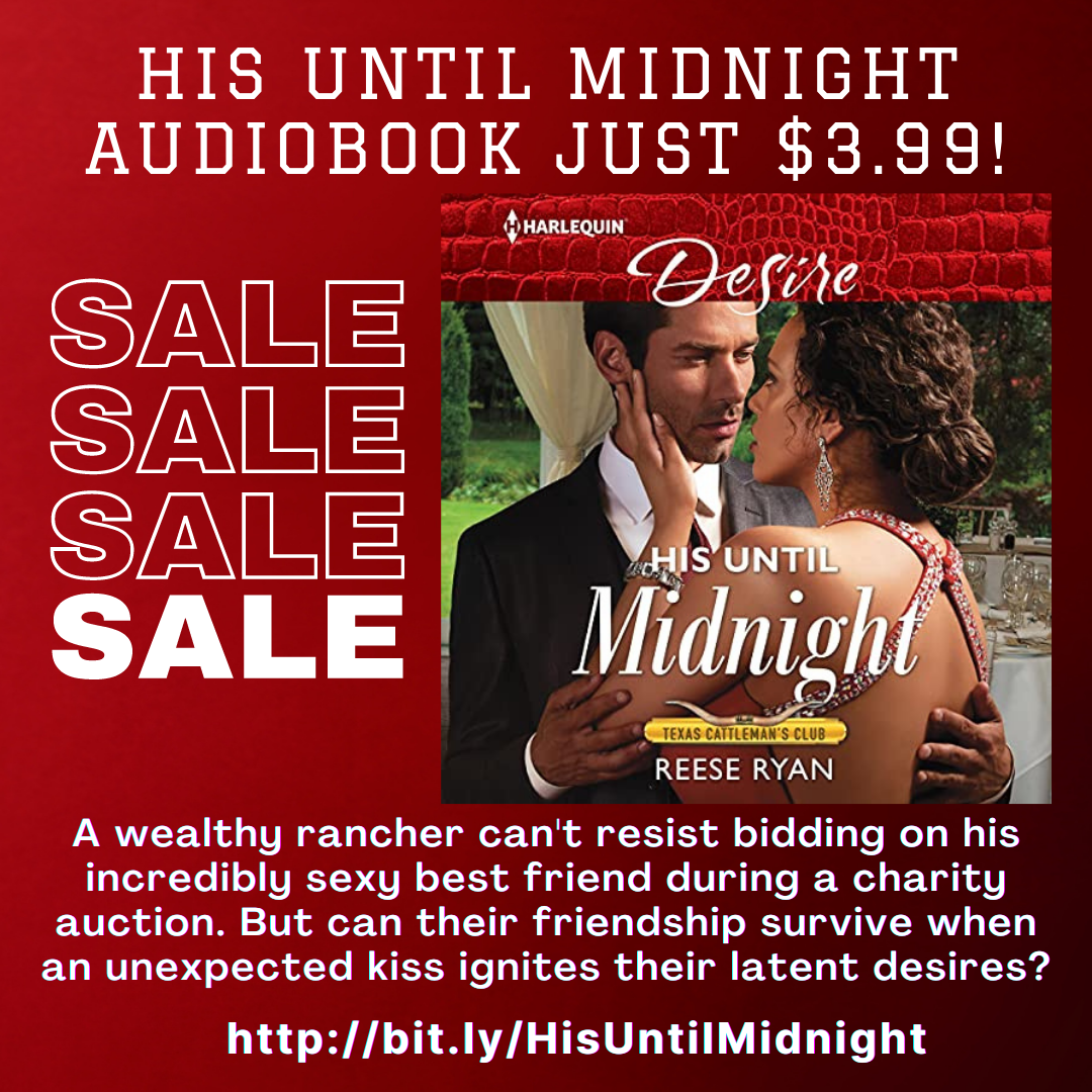 HIS UNTIL MIDNIGHT AUDIOBOOK IS $3.99 for a limited time.