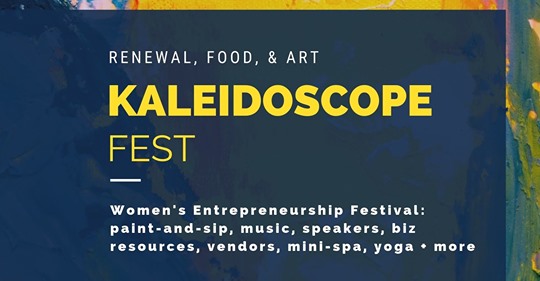 Kaleidoscope Women's Entrepreneurship Festival, Durham, NC
